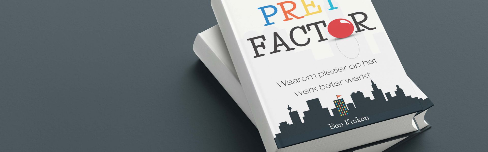 De pretfactor: waarom plezier op het werk beter werkt - voor leidinggevenden 