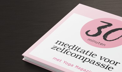 Meditatie voor zelfcompassie in 30 minuten