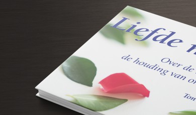 Liefde moet: over liefde en de houding van ons hart